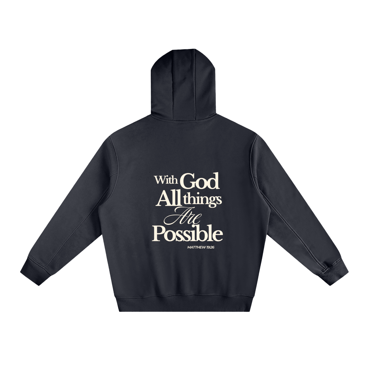 Abba's Print With God all things are possible Fleeced Matthew 19:26 High Neck Hoodie