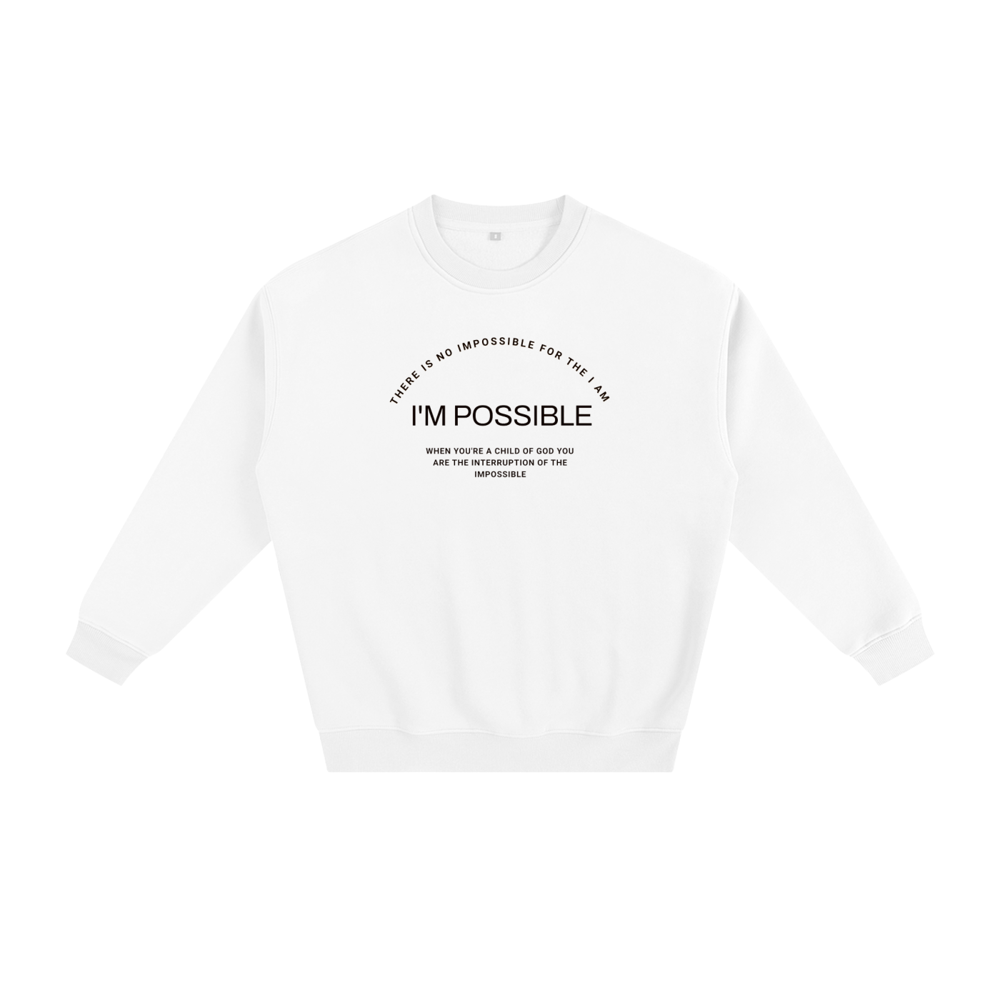 There is No impossible for The I Am. I'm Possible Unisex Fleece