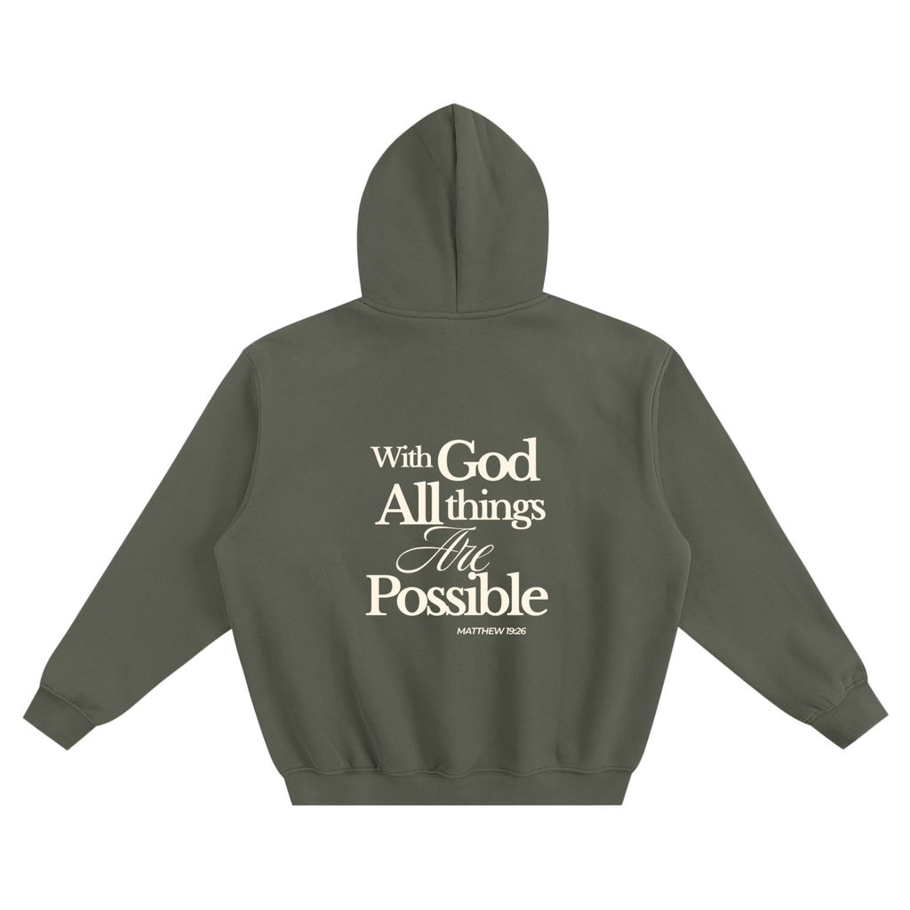 Hoodie With God All Things Are Possible
