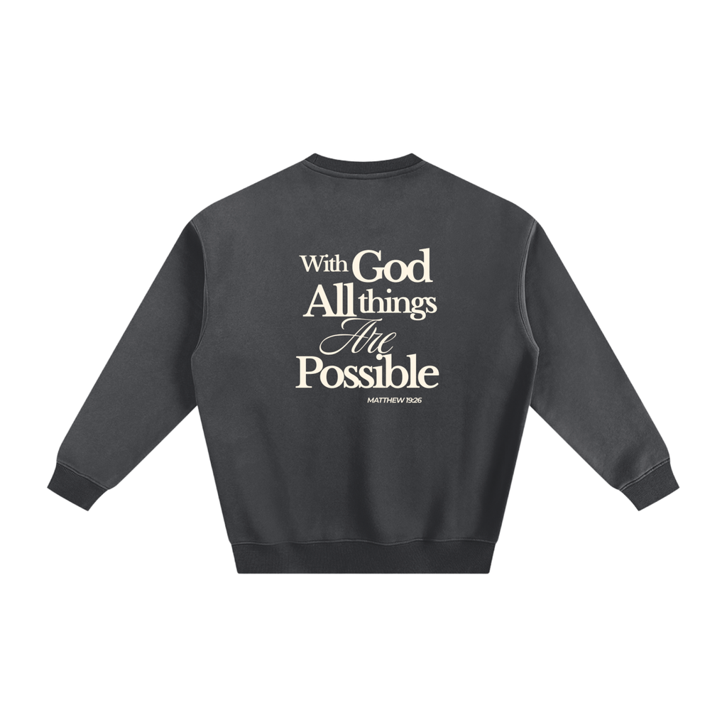 Crewneck With God All Things Are Possible